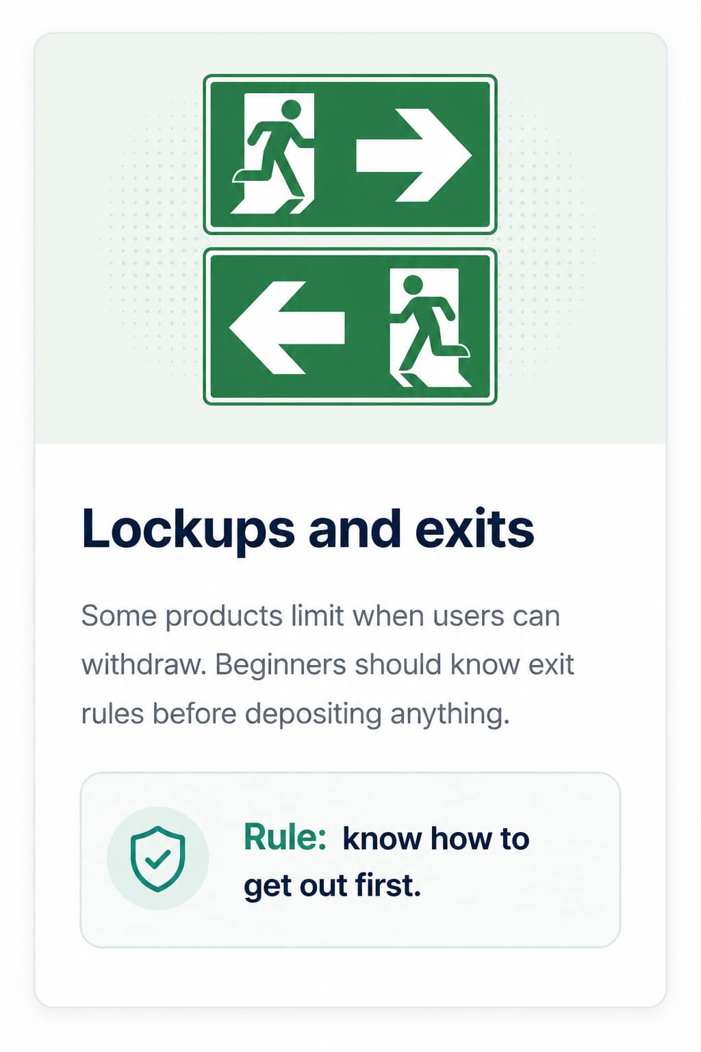 Lockups and exits: know how to get out first