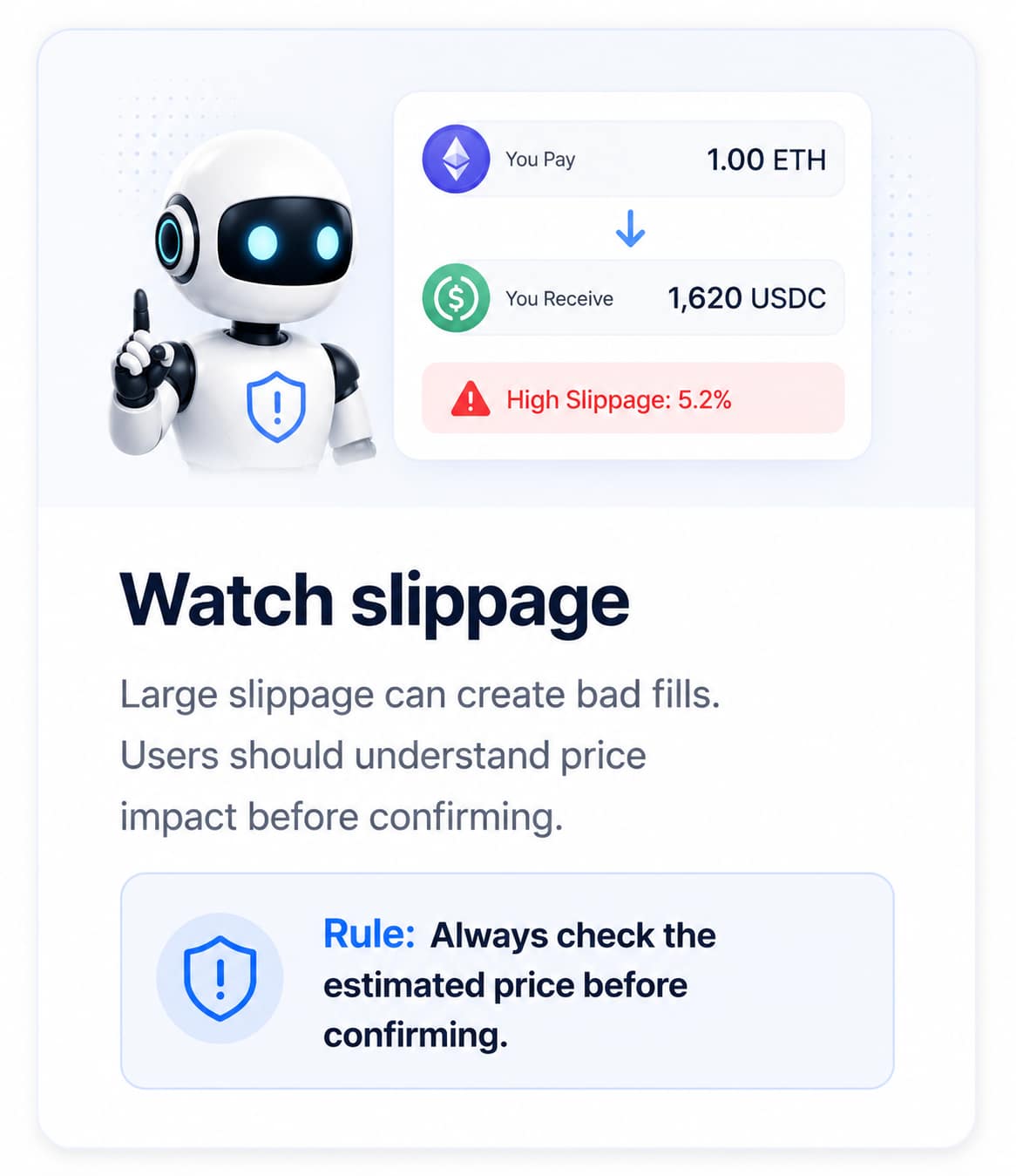 Watch slippage and understand price impact before confirming