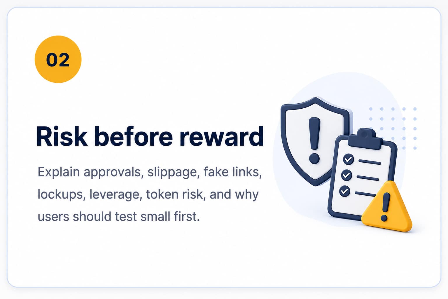 Risk before reward